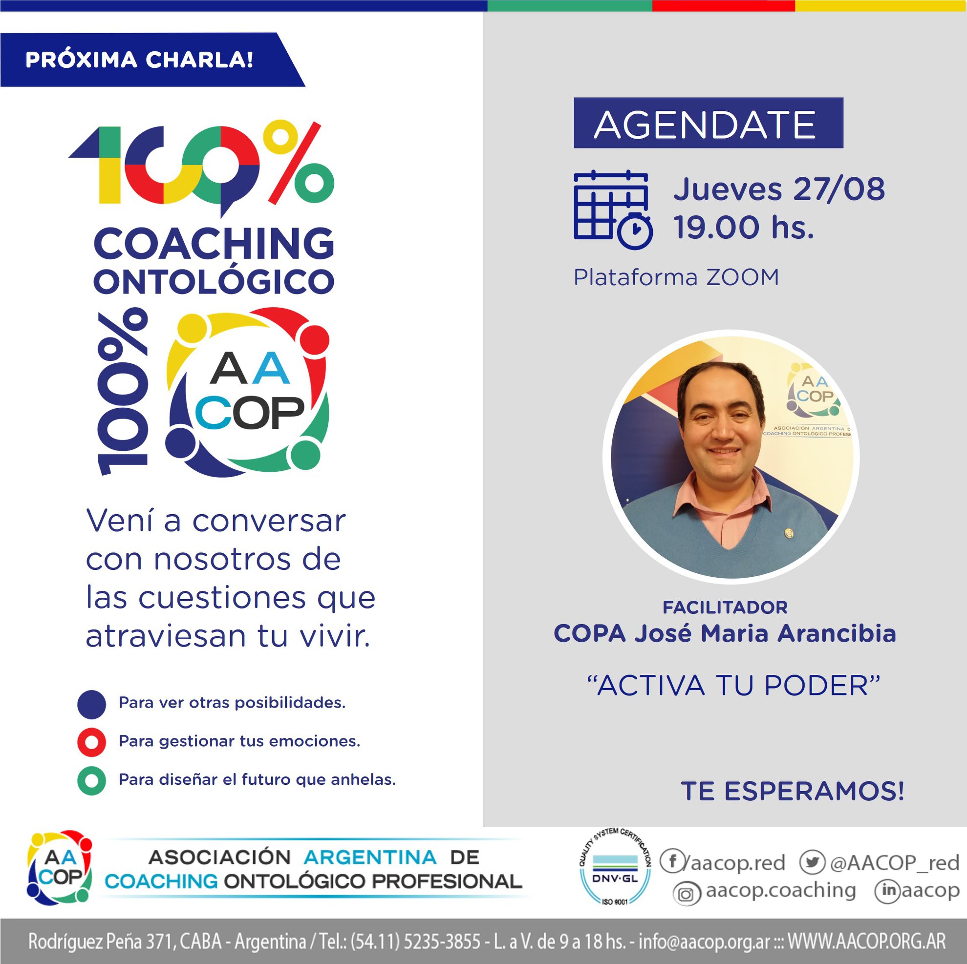 “Activa tu poder” es la cita imperdible a la que nos convoca esta semana el ciclo de charlas 100% Coaching Ontológico, 100% AACOP. | imagen